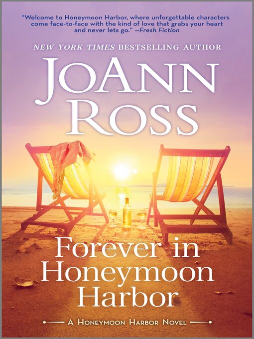Title details for Forever in Honeymoon Harbor by JoAnn Ross - Wait list